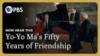 The Friendship of Yo-Yo Ma, Richard Kogan, and Lynn Chang | Now Hear This | GP on PBS