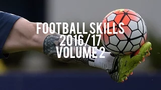 Football Skills 2016/17 ● Volume 2 ● HD