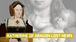 The Queen Of England | Katherine of Aragon | Her Devastating Journey to Motherhood