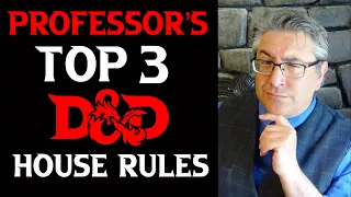 Top 3 House Rules for D&D | Professor Dungeon Craft Homebrew