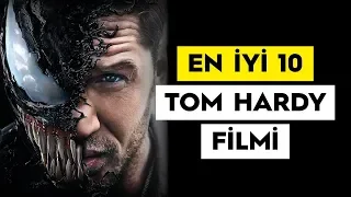 En İyi 10 Tom Hardy Filmi İzle (2018)