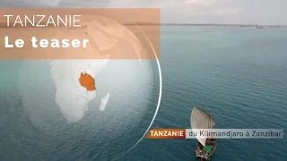 Tanzanie - le teaser - #fautpasrever