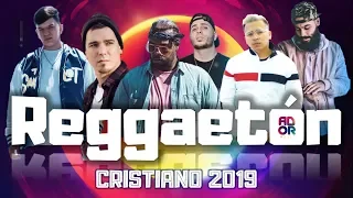 Christian Reggaeton 2019 | The most recent!! | JAY KALYL, LEO PA, JOSUE, EMC, OMY ALKA,