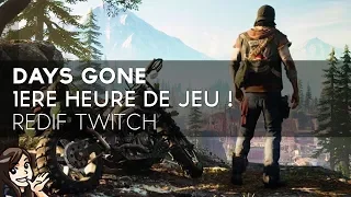 Days Gone Gameplay FR : découverte, 1ère heure de jeu ! (Redif Live Twitch)