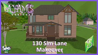 Let's Play The Sims 2 || Ayame's UberHood (AUH) || 4 || 130 Sim Lane Makeover ||