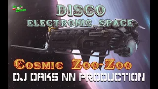 COSMIC ZOO-ZOO (DJ DAKS NN PRODUCTION) AB DLS
