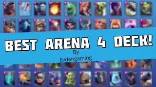 Is this the BEST Arena 4 Deck? | Clash Royale
