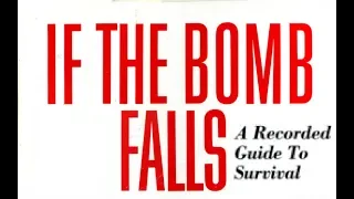 "If The Bomb Falls (A Recorded Guide To Survival)" David Wiley 1961 FULL ALBUM