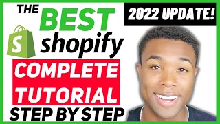 The Best 2022 Shopify Tutorial For Beginners - How To Create A Profitable Shopify Dropshipping Store