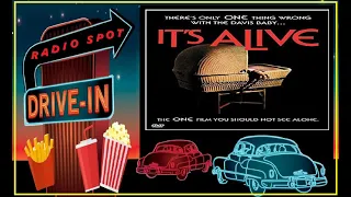 DRIVE-IN MOVIE RADIO SPOT - IT'S ALIVE (1974)