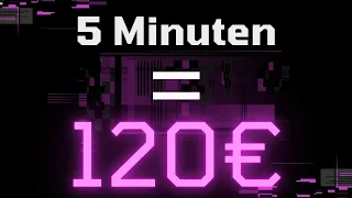 Als Fauler Sack in 5 min €120 verdienen