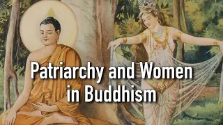 Patriarchy and Women in Buddhism