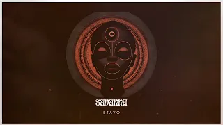 Etayo - Savanna (Original Mix)