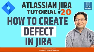 JIRA Tutorial #20 - Create Defect(Bug) in JIRA | Raising Bug in JIRA