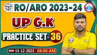 UPPSC RO/ARO 2023-24 | RO/ARO UP GK Practice Set #36, RO/ARO UP GK Previous Year Questions By RWA