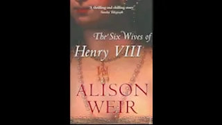 A BOOK in a MINUTE: The Six Wives of Henry VIII by Alison Weir