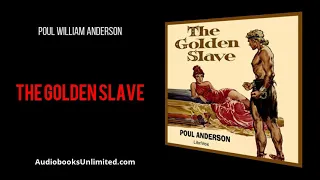 The Golden Slave Audiobook