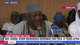 Governor Radda, Other Dignitaries Remember Former President Umaru Yar'adua, 14 Years After