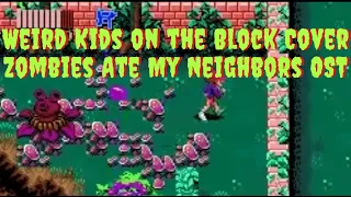 Zombies Ate My Neighbors OST Cover Track 5 | Weird Kids on the Block Cover