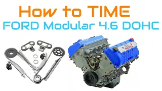 How to time 4.6 4V DOHC Modular Ford Engine