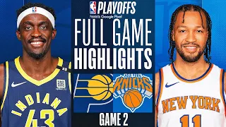 KNICKS vs PACERS FULL GAME 2 HIGHLIGHTS | May 8, 2024 | NBA Playoffs GAME 2 Highlights (2K)