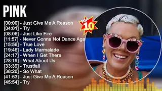 Pink Greatest Hits Full Album ▶️ Full Album ▶️ Top 10 Hits of All Time