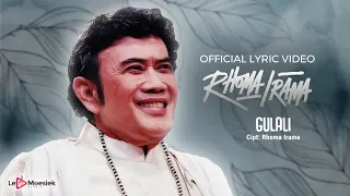 Rhoma Irama - Gulali (Official Lyric Video)