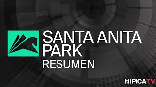 Santa Anita Park Resumen -19 de Abril 2024