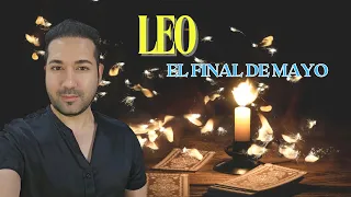 LEO ♌️ FINAL DE MAYO DE 2024