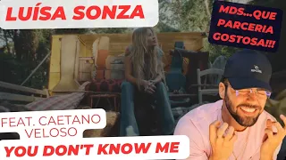 Reagindo a  LUÍSA SONZA - YOU DON'T KNOW ME Feat. Caetano Veloso react reaction reaccion