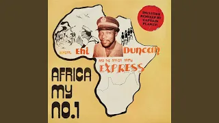 Africa (My No. 1) (Captain Planet Remix) feat. The Ibibio Horns