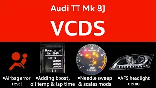 Audi TT Mk2 8J VCDS airbag reset, add boost gauge, oil temp & lap timer, needle sweep mod, AFS demo