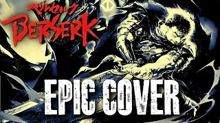 Berserk FORCES (Golden Age Memorial) Epic Metal Cover