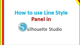 How to use Line Style Panel in Silhouette Studio