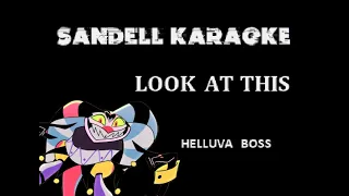 Helluva Boss - Look At This [Karaoke]