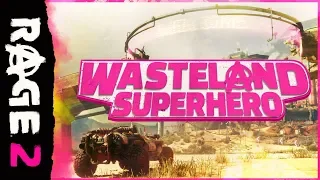 RAGE 2 'Wasteland Superhero' Trailer PEGI