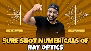 Day - 4 | Sure Shot Numericals For Ray Optics | CBSE 12  | Physics Baba 2.0