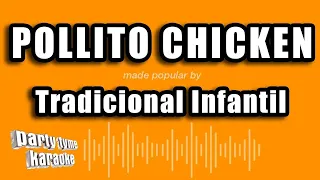 Tradicional Infantil - Pollito Chicken (Versión Karaoke)