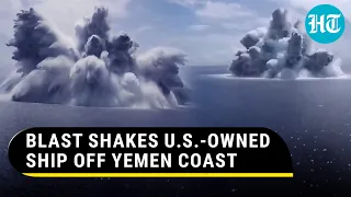 Explosion Jolts U.S.-Owned Ship Off Yemen Coast; Vessels Urged To Steer Clear | Mega Operation On