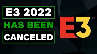 E3 2022 Canceled, but is Returning With E3 2023