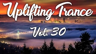 ♫ Uplifting Trance Mix | March 2017 Vol. 30 ♫