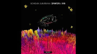 Bohemia Suburbana - Epopeya Sub (en vivo) Disco1