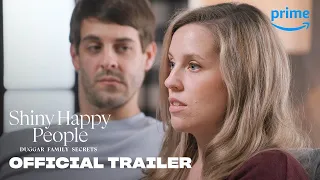 Shiny Happy People: Duggar Family Secrets | Official Trailer 🔥June 2🔥Prime | Docuseries