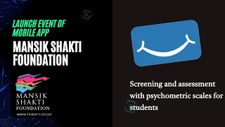 launch of mobile App for screening and assessment of students mental health