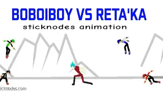 Boboiboy vs Retak'ka in Sticknodes Animation