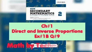 Ex#1B Q#9 | Ch#1 Direct and Inverse Proportions | APS MATH Class 7