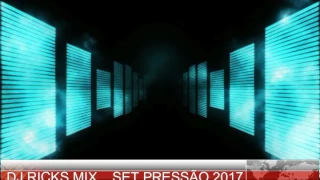 ✔CD DJ RICKS SET PRESSÃO 2017