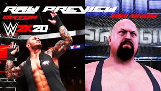 WWE MONDAY NIGHT RAW PREVIEW 07/20/20 - Big Show vs Randy Orton | WWE 2K20 (1440p60)