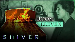 Most Haunted: Ghostly Happenings in Room Eleven | Shiver