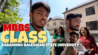 CLASS IN KABARDINO BALKRAIAN STATE UNIVERSITY | MBBS IN RUSSIA | NALCHIK